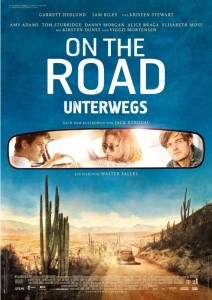 On the Road - Unterwegs, die Verfilmung des gleichnamigen Romans von Jack Kerouac