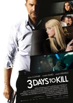 Das Kinoplakat von "3 Days to Kill" (Quelle: Universum Film)