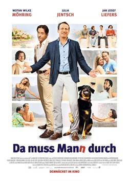 Das Kinoplakat von "Da muss Mann durch" (Quelle: Warner Bros. Pictures Germany)