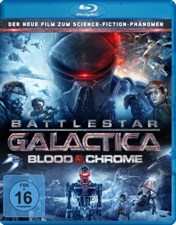 Das Blu-ray Cover von "Battlestar Galactica: Blood and Chrome" (© Koch Media)