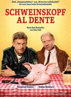 Das Kino-Plakat von "Schweinskopf al dente" (© Constantin Film)