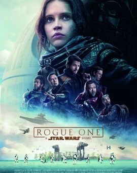 Das Hauptplakat von "Rogue One - A Star Wars Story" (© Disney Deutschland)