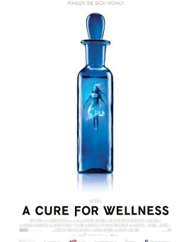 Das Plakat von "A Cure For Wellness" (© Fox Deutschland)