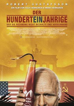 Das Hauptplakat von "Der 101-Jährige, der die Rechnung nicht bezahlte und verschwand" (© Concorde Filmverleih)