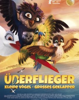 Das Hauptplakat von "Überflieger" (© Wild Bunch Germany)