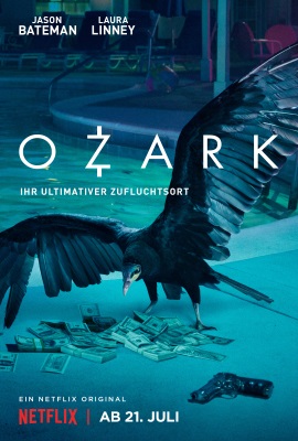 Das Plakat zur ersten Staffel von "Ozark" (© Netflix)