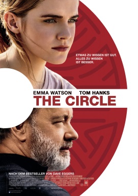 Das Hauptplakat von "The Circle" (© Universum Film)