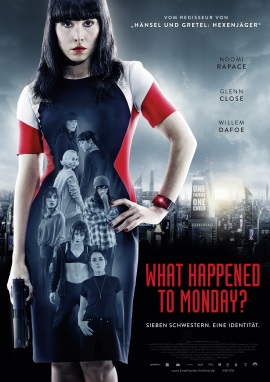 Das Kinoplakat von "What Happened To Monday?" (© Splendid Film)