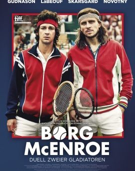Das Plakat von "Borg McEnroe" (© Universum Film)
