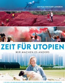 Das Hauptplakat von "Zeit für Utopien" (© Langbein & Partner)