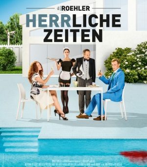 Das Hauptplakat von "HERRliche Zeiten" (© 2018 Concorde Filmverleih GmbH)
