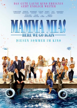 Das Hauptplakat von "Mamma Mia! Here Weg Go Again!" (© Universal Pictures International Germany)