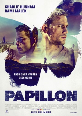 Das Hauptplakat von "Papillon" (© Constantin Film)