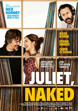 Das Hauptplakat von "Juliet, Naked" (© Prokino Filmverleih GmbH)