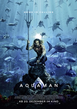 Das Plakat von "Aquaman" (© 2018 Warner Bros Pictures All Rights Res.)