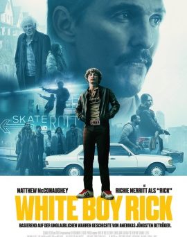 Das Hauptplakat von "White Boy Rick" (© 2019 Sony Pictures)