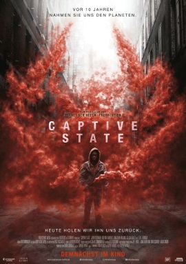 Das Plakat von "Captive State" (©eOne Germany)
