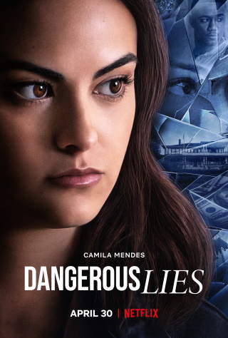 Das Plakat von "Dangerous Lies" (© Netflix)