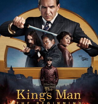 Das Hauptplakat von "The King's Man - The Beginning" (© Walt Disney Studios)
