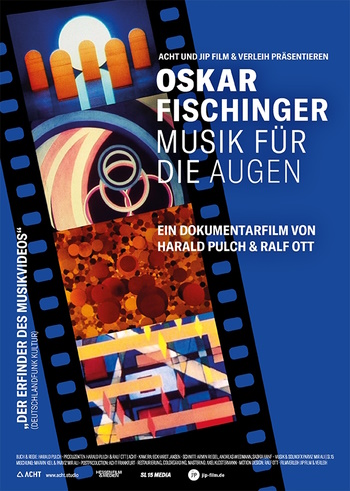 Das Plakat zu "Oskar Fischinger - Musik für die Augen" (© jip Film & Verleih)